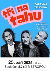 Tři na tahu - Jakub Kohák, Katka Říhová a Patrik Hezucký